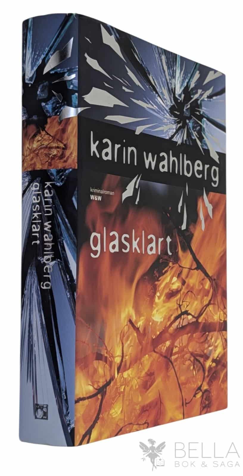 Karin Wahlberg : Glasklart