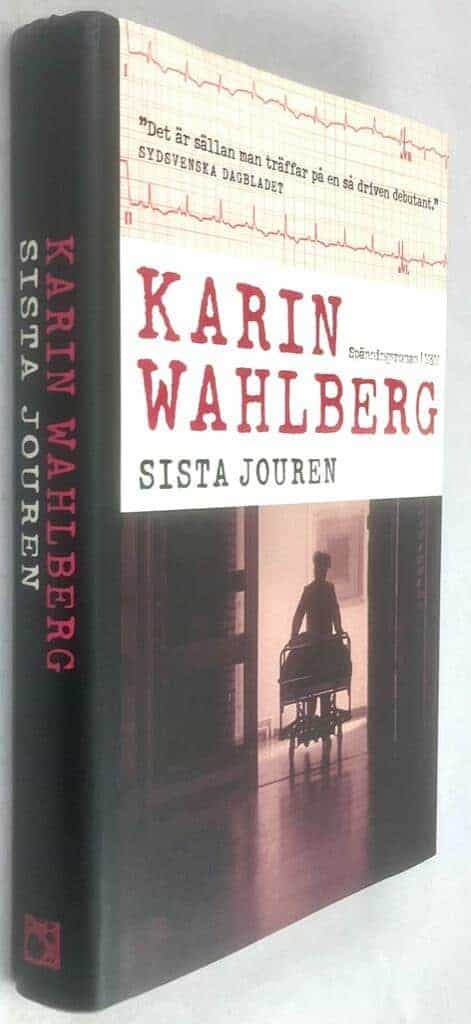 Karin Wahlberg : Sista jouren - Claes Claesson - Bok 1