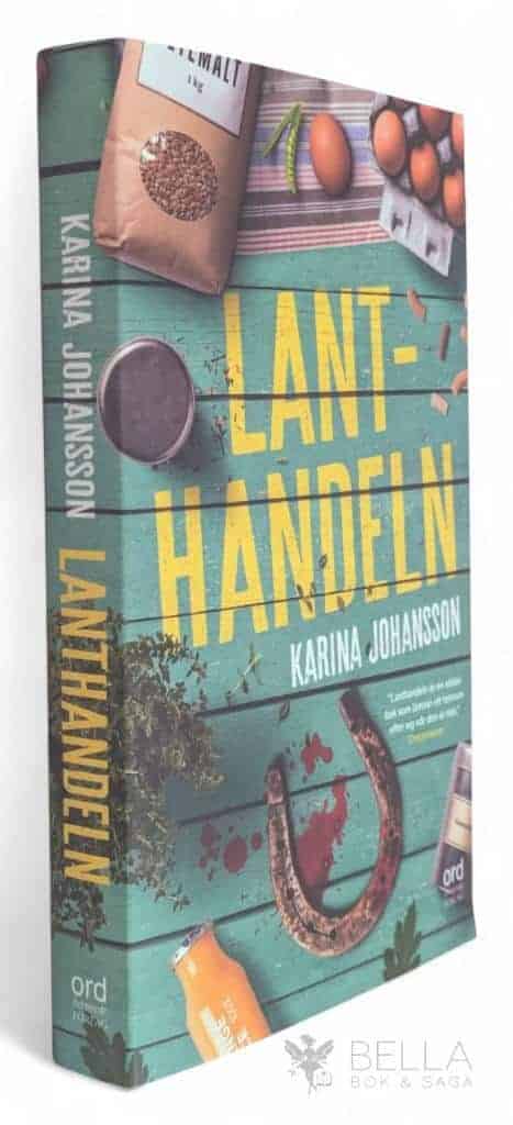 Karina Johansson : Lanthandeln
