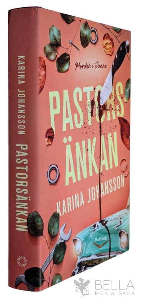 Karina Johansson : Pastorsänkan - Morden i Sunne - Bok 1