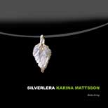 Karina Mattsson : Silverlera