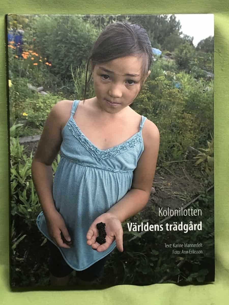 Karine Mannerfelt ; Ann Eriksson : Kolonilotten