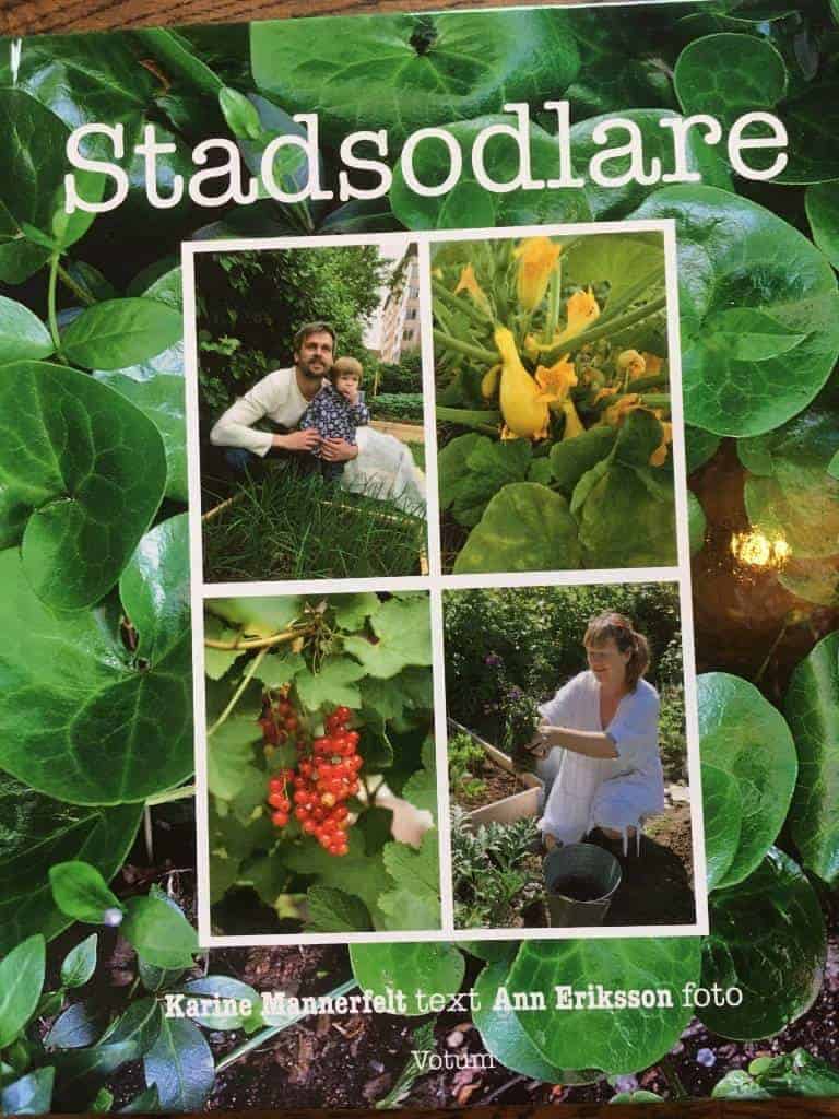Karine Mannerfelt : Stadsodlare