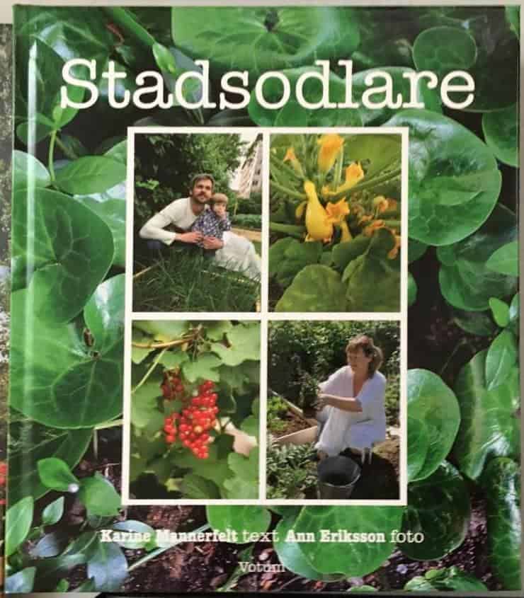 Karine Mannerfelt : Stadsodlare