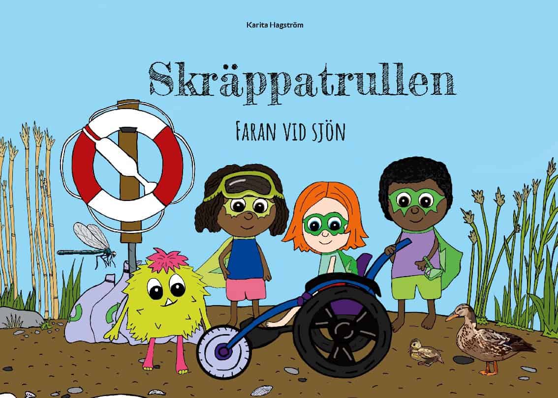 Karita Hagström : Skräppatrullen : faran vid sjön