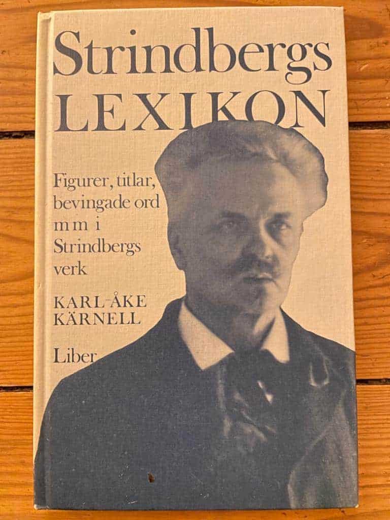 Karl-Åke Kärnell : Strindbergslexikon