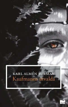 Karl Almén Burman : Kaufmanns utvalda