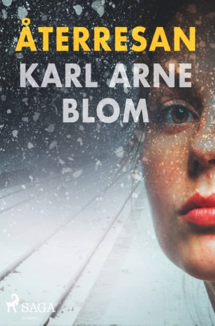 Karl Arne Blom : Återresan