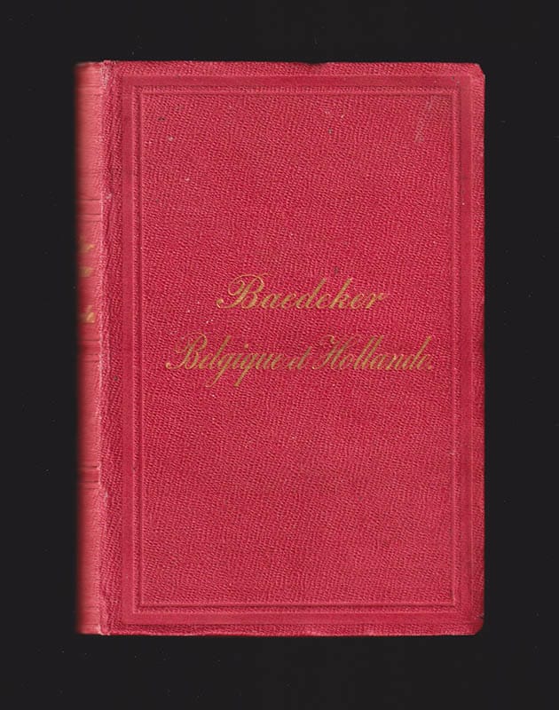 Karl Bædeker : Belgique et Hollande.