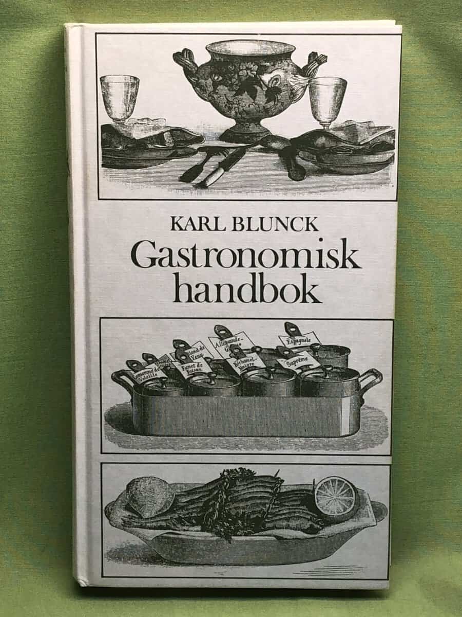 Karl Blunck : Gastronomisk handbok