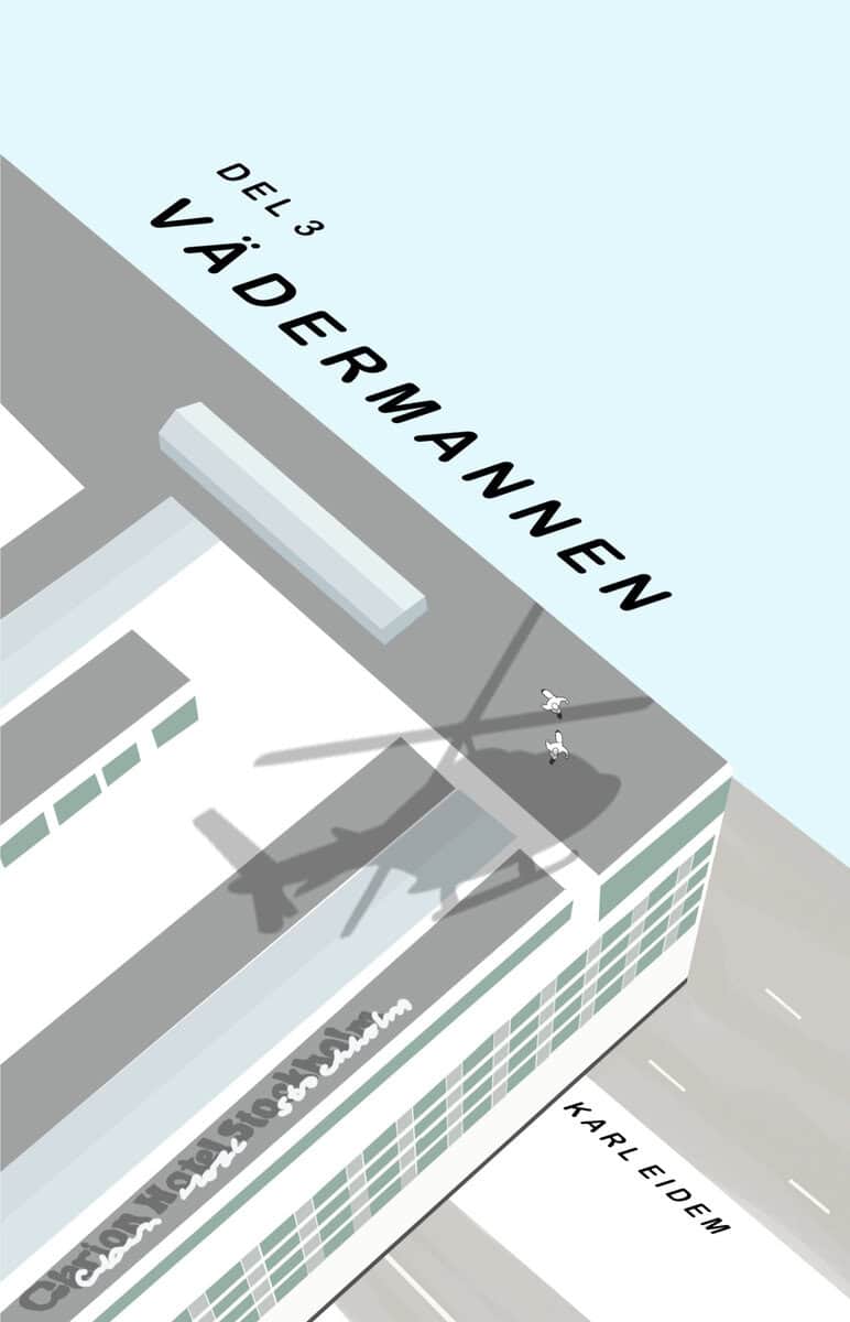 Karl Eidem : Vädermannen