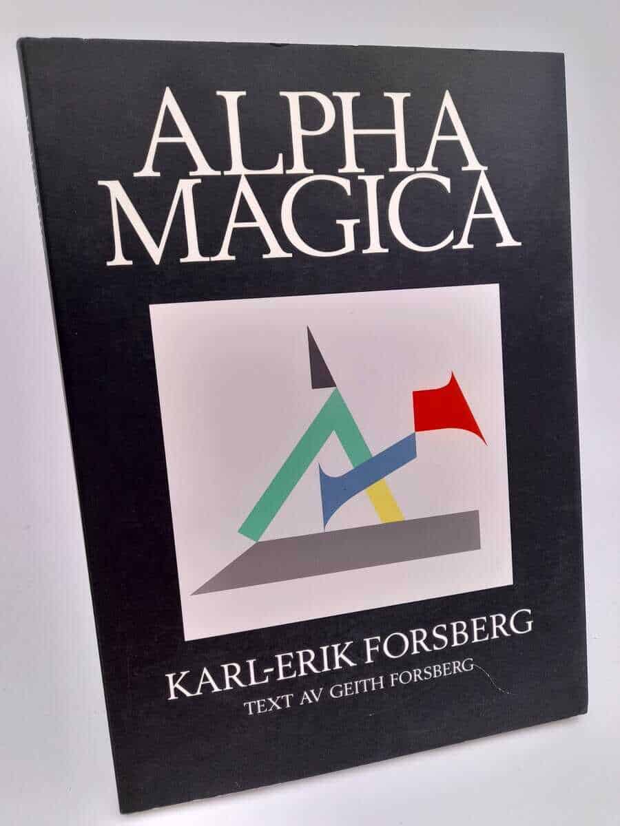 Karl-Erik Forsberg : Alpha magica