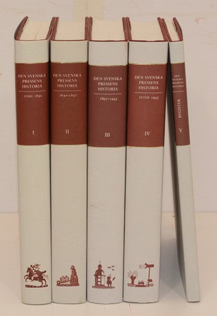 Karl Erik m.fl Gustafsson : Den svenska pressens historia. 1-5 (komplett)