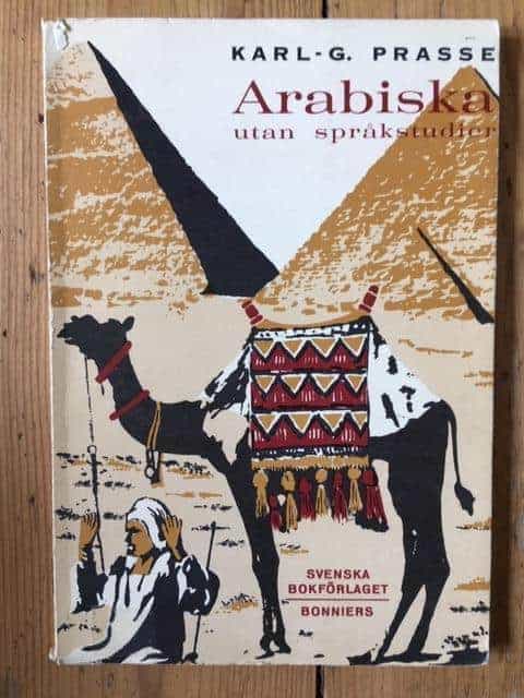 Karl-G Prasse : Arabiska utan språkstudier