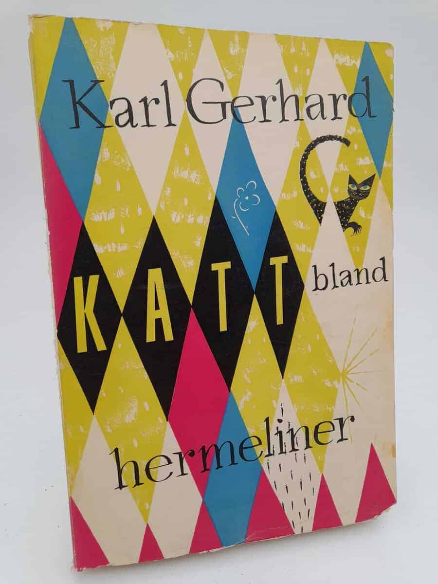 Karl Gerhard : Katt bland hermeliner