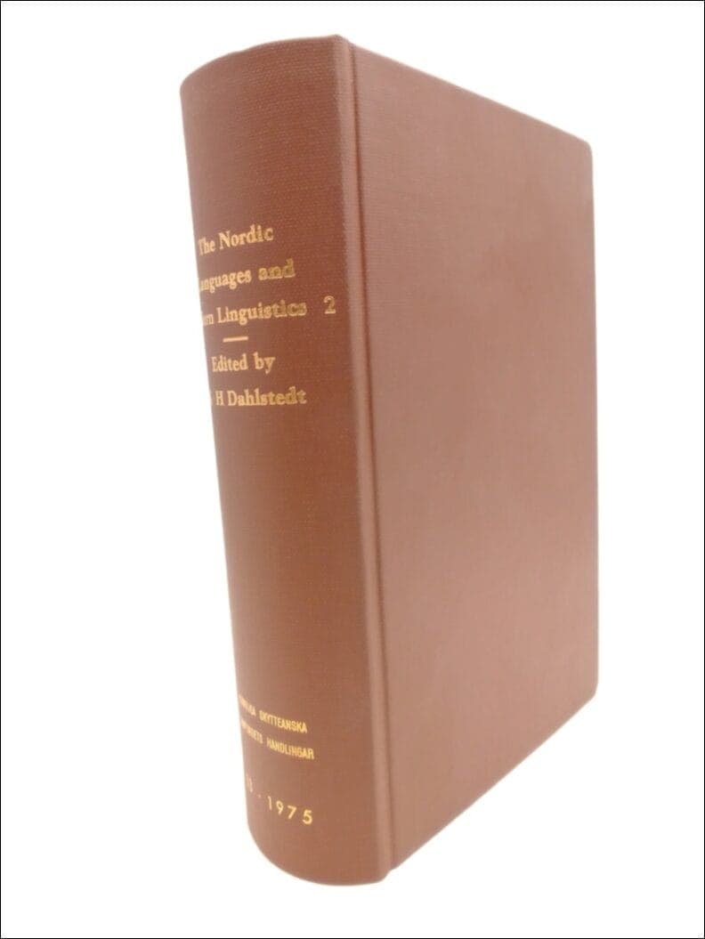 Karl-Hampus Dahlstedt : The Nordic Languages and Modern Linguistics 2