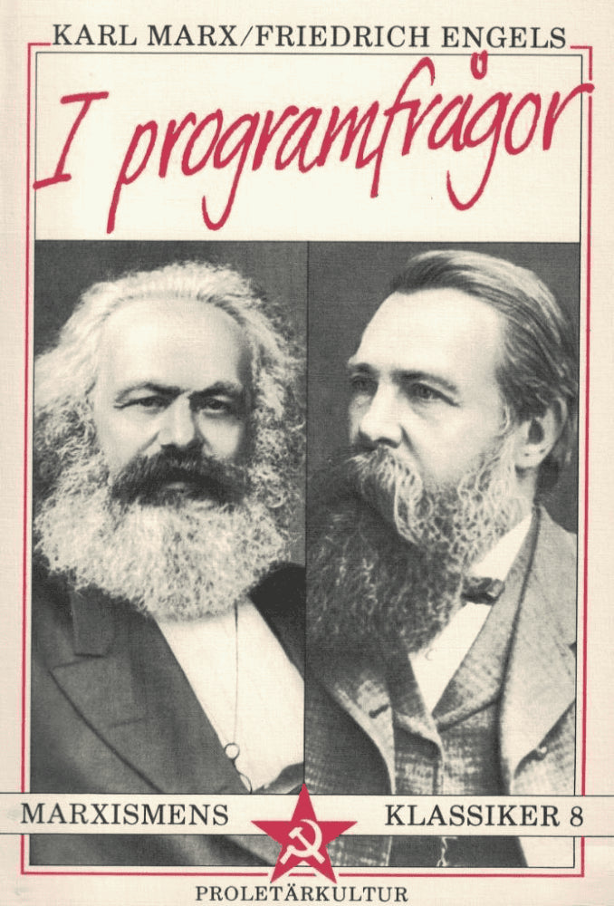 Karl Marx : I programfrågor