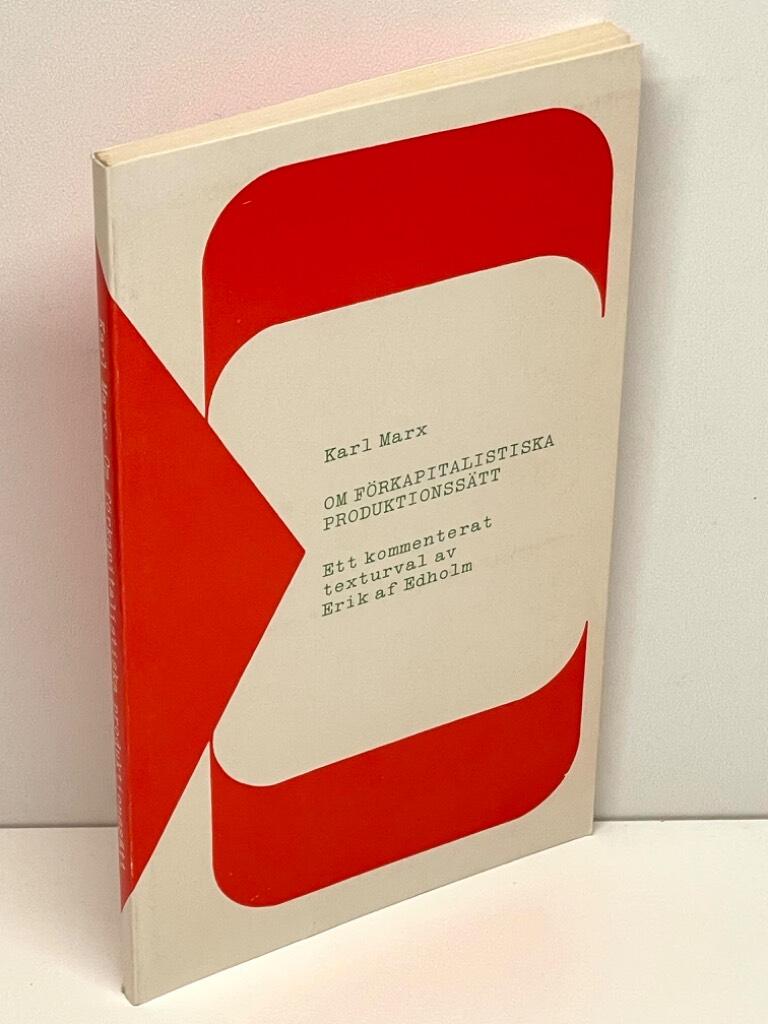 Karl Marx : Om förkapitalistiska produktionssätt