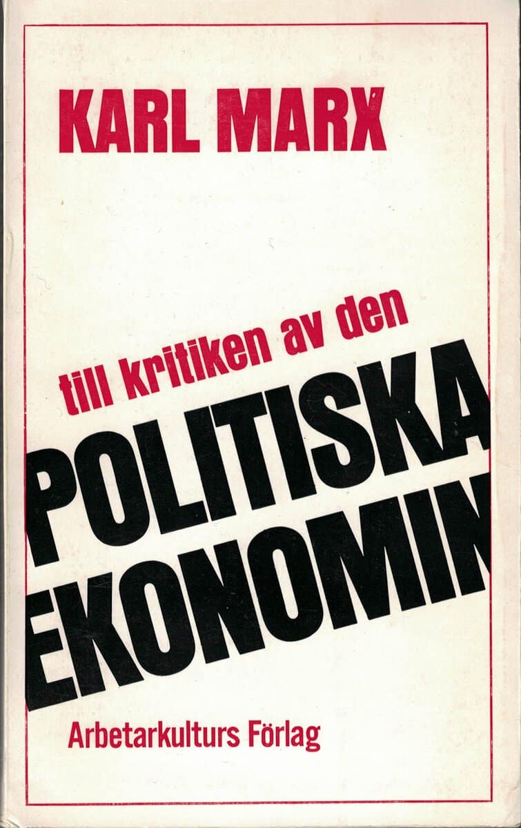 Karl Marx : Till kritiken av den politiska ekonomin