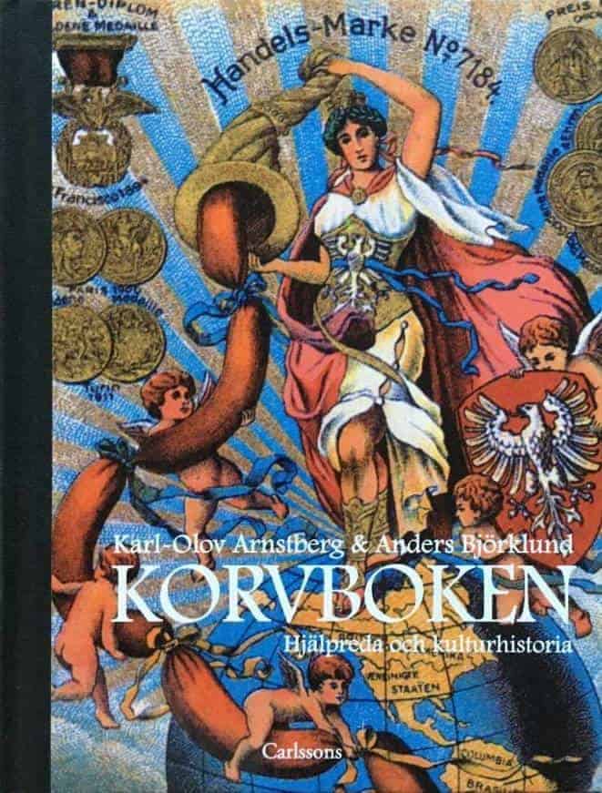 Karl-Olov Arnstberg ; Anders Björklund : Korvboken