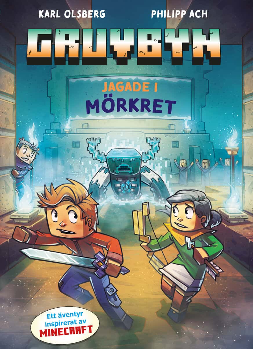 Karl Olsberg : Jagade i mörkret