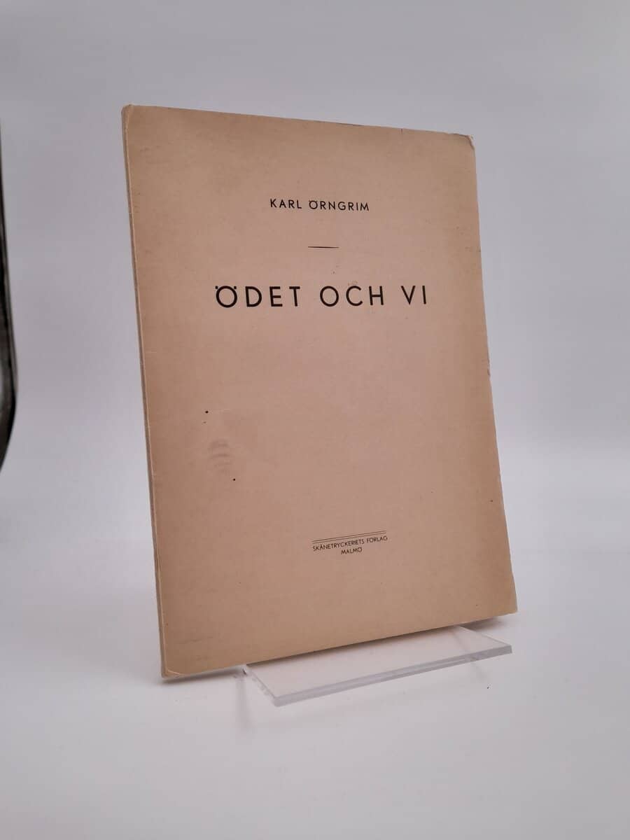 Karl Örngrim : Ödet och vi