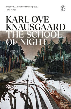 Karl Ove Knausgaard : The School of Night