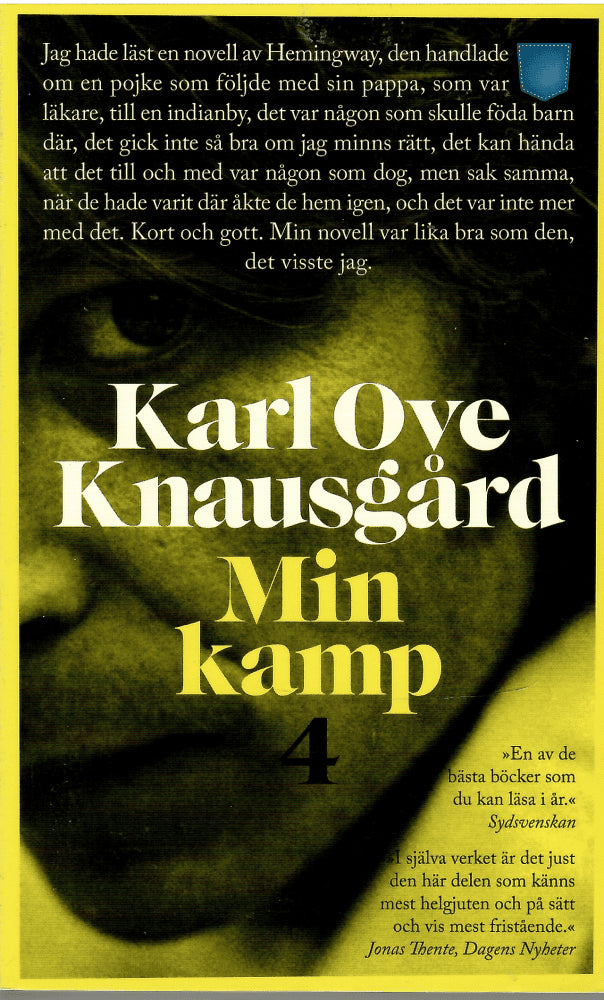 Karl Ove Knausgård : Min kamp Del 4