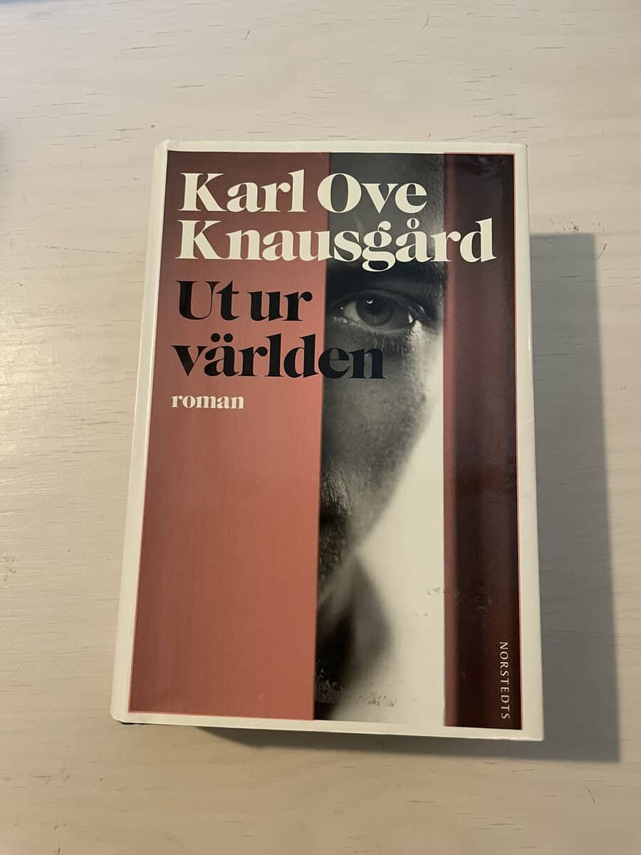 Karl Ove Knausgård : Ut ur världen