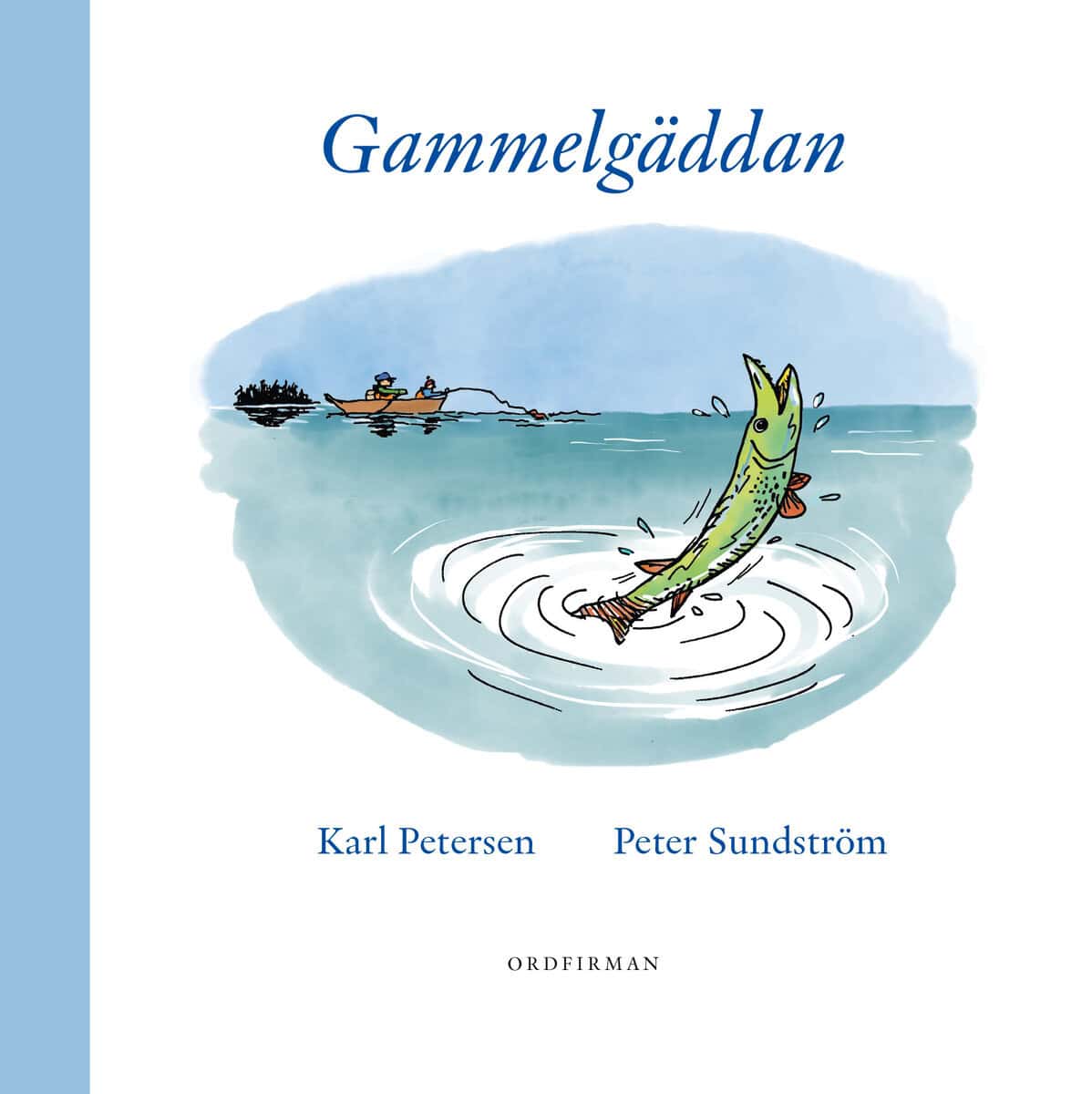 Karl Petersen : Gammelgäddan