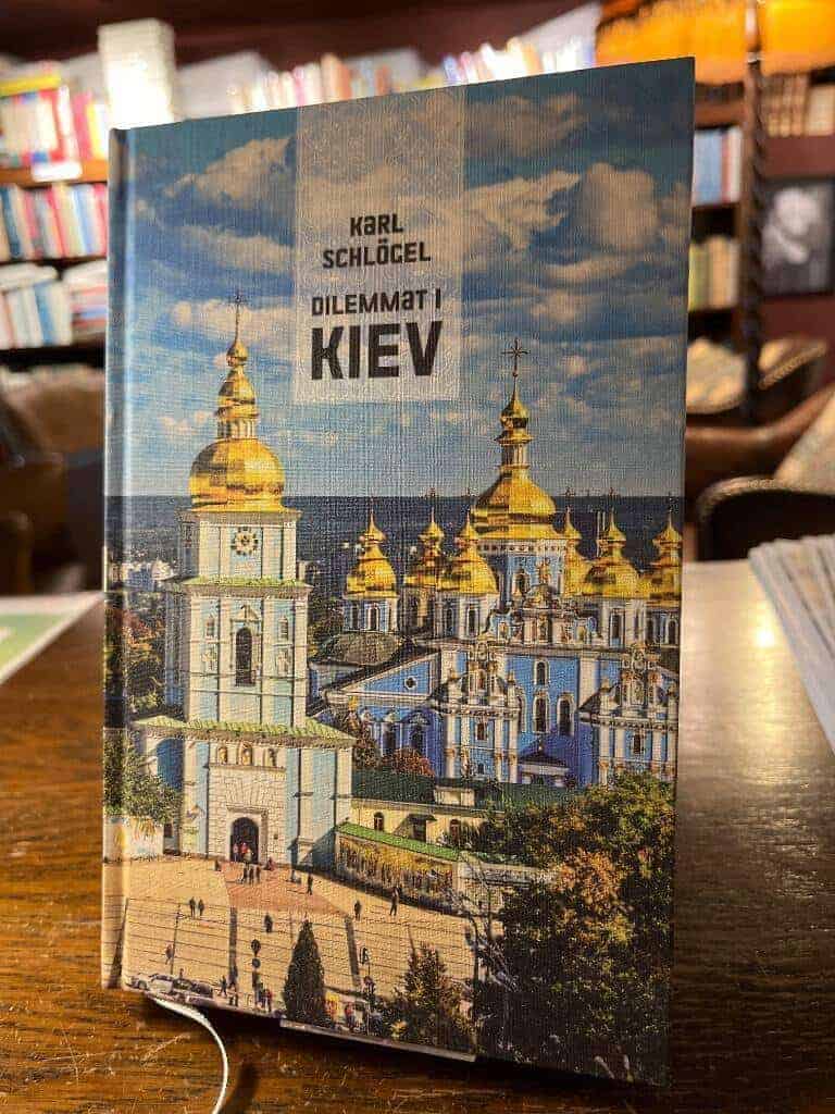Karl Schlögel : Dilemmat i Kiev