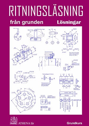 Karl Taavola : Ritningsläsning från grunden - Lösningar