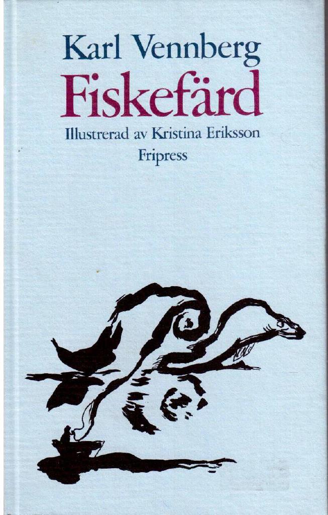 Karl Vennberg : Fiskefärd