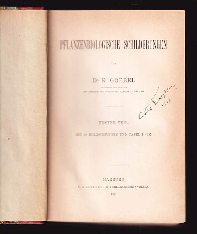 Karl von Goebel : Pflanzenbiologische Schilderungen. Teil I-II:Lieferung 1-2 (komplett)