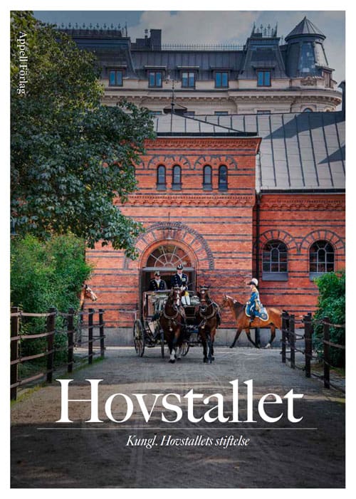 Karlander, Olof ; Kylsberg, Gösta : Hovstallet. Kungl. Hovstallets stiftelse