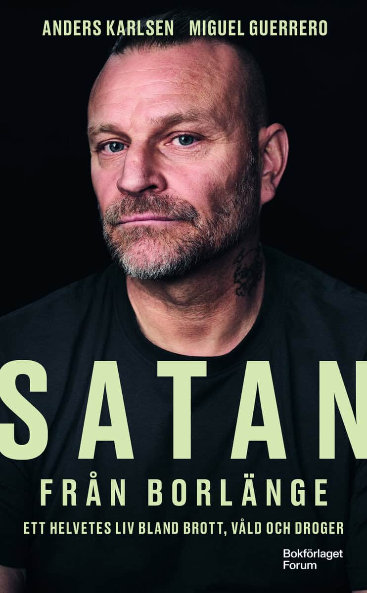 Karlsen, Anders ; Guerrero, Miguel : Satan från Borlänge