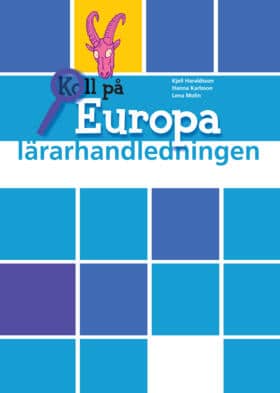 Karlsson, Hanna ; Molin, Lena ; Haraldsson, Kjell : Koll på Europa År 5 LH