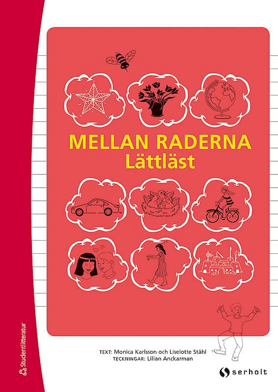 Karlsson, Monica ; Ståhl, Liselotte : Mellan raderna