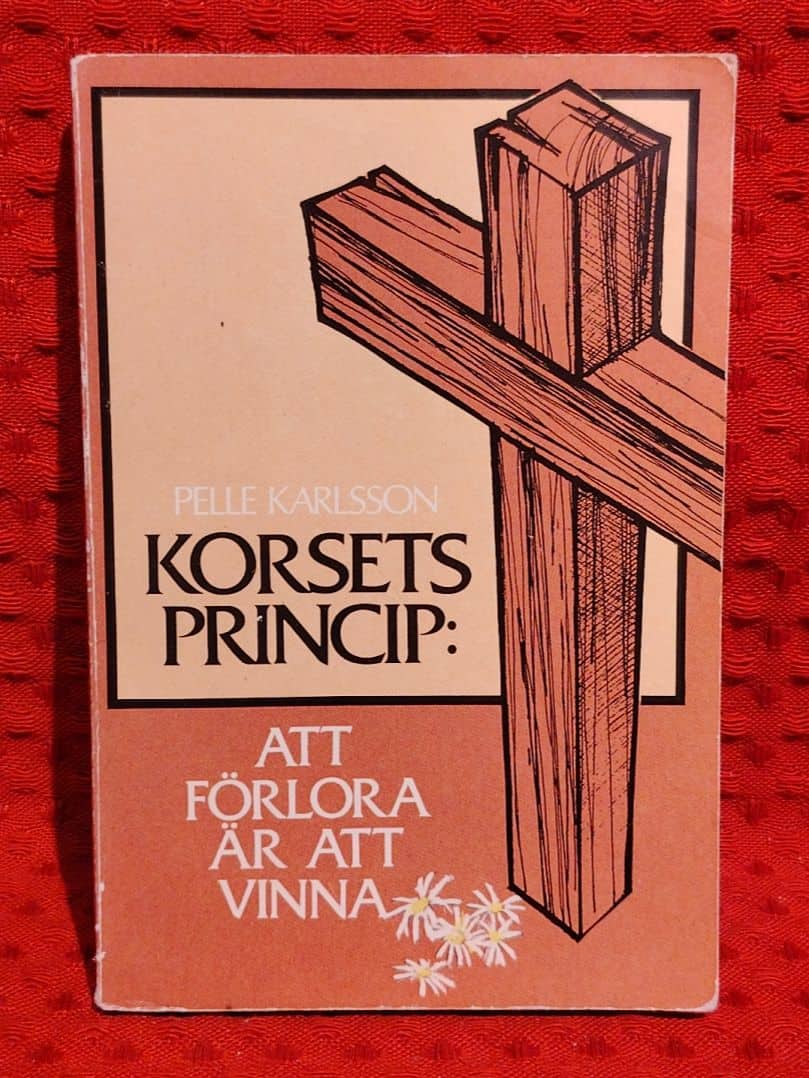 Karlsson, Pelle, 1950- : Korsets princip