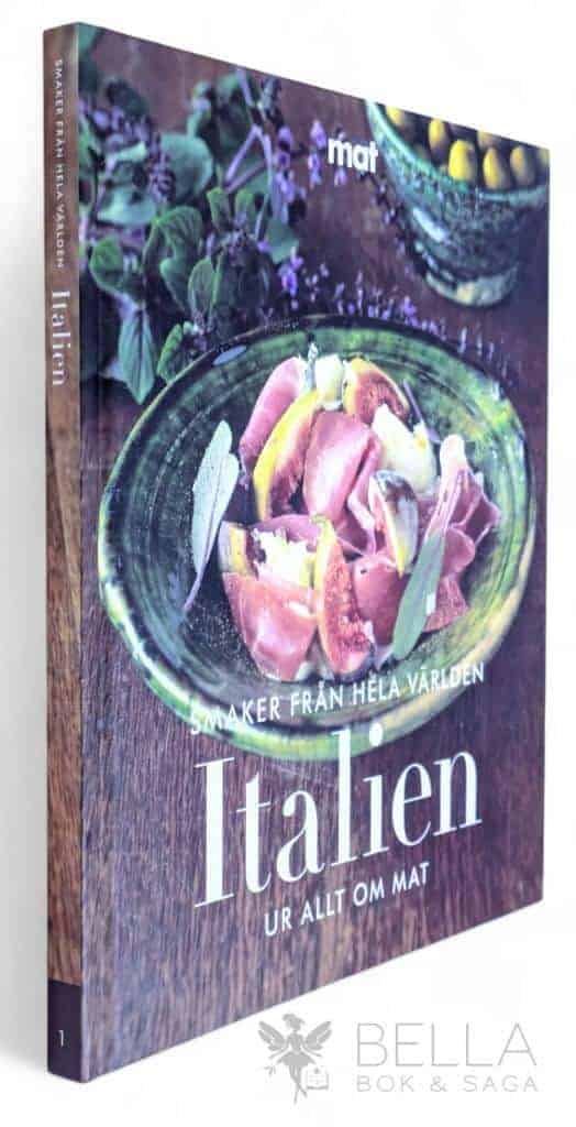 Karlström, Ulla ; Lundin, Cecilia ; Wrede, Eva ; Allt om mat : Italien