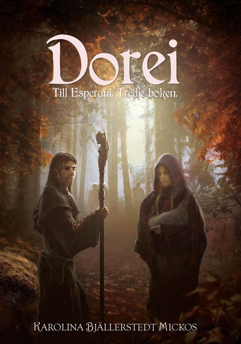Karolina Bjällerstedt Mickos : Dorei