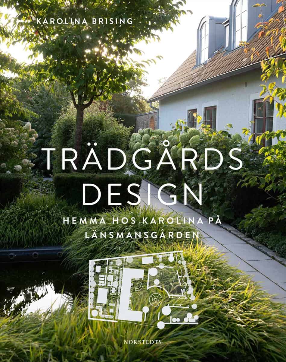Karolina Brising : Trädgårdsdesign : hemma hos Karolina på Länsmansgården
