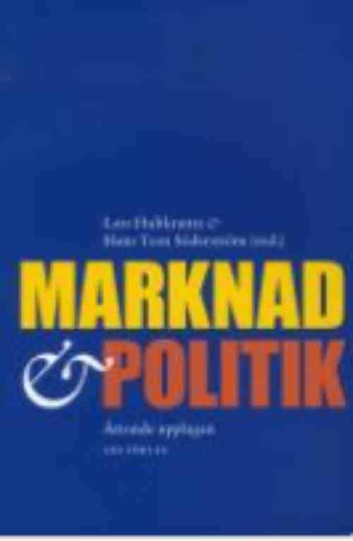 Karolina Ekholm ; Klas Eklund ; Joakim Gullstrand ; Magnus Henrekson ; Bertil Holmlund ; Lars Nyberg ; Karin Olofsdotter ; Mats Persson ; Bo Sandelin ; Lennart Schön ; Arvid Wallgren ; Staffan Viotti ; Pehr Wissén ; Maria Vredin Johansson : Marknad och politik