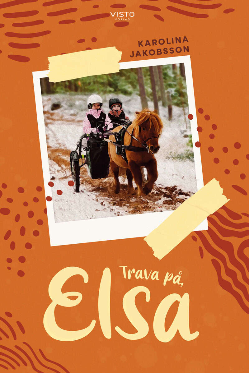 Karolina Jakobsson : Trava på, Elsa