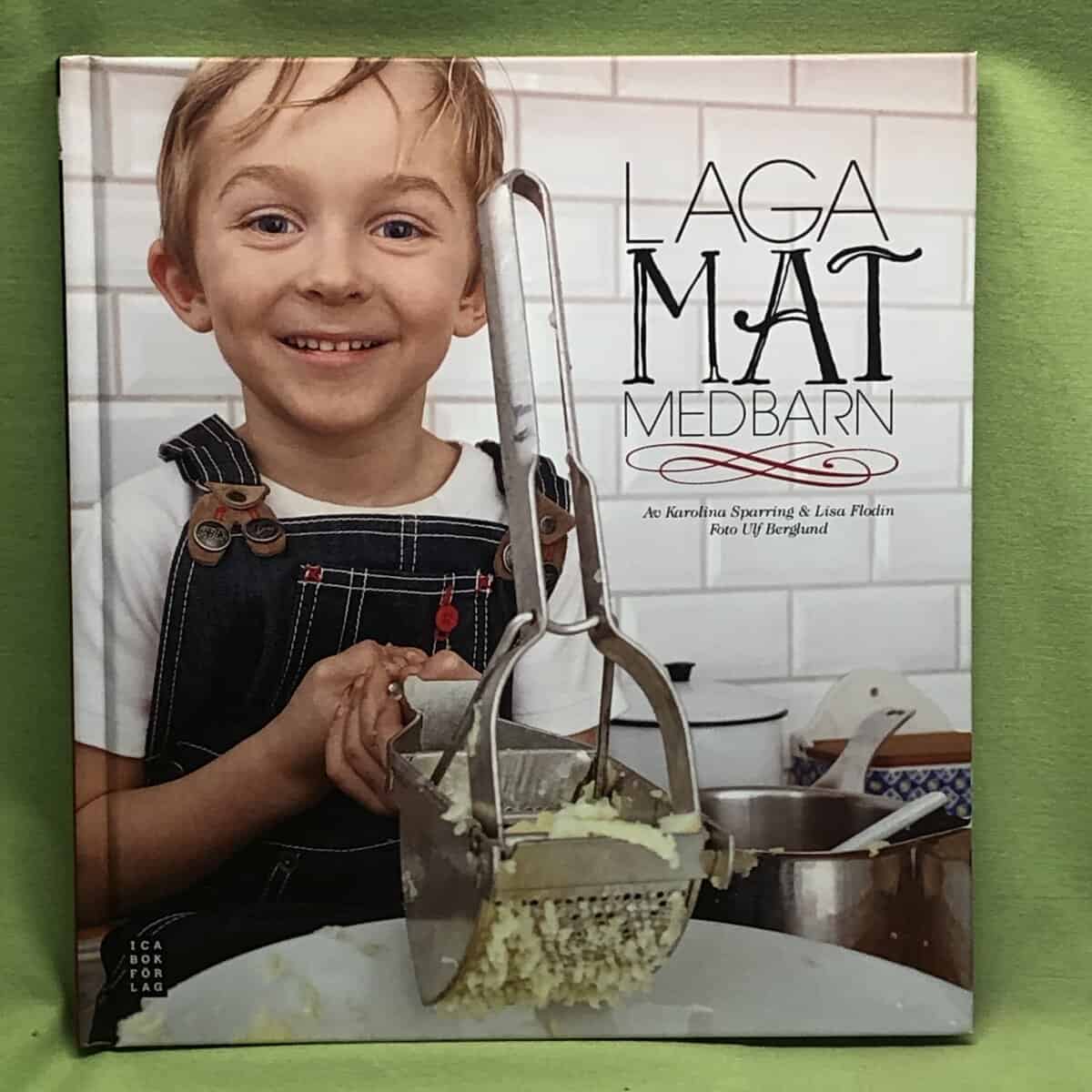 Sparring, Karolina, Sparring, Anders : Laga mat med barn