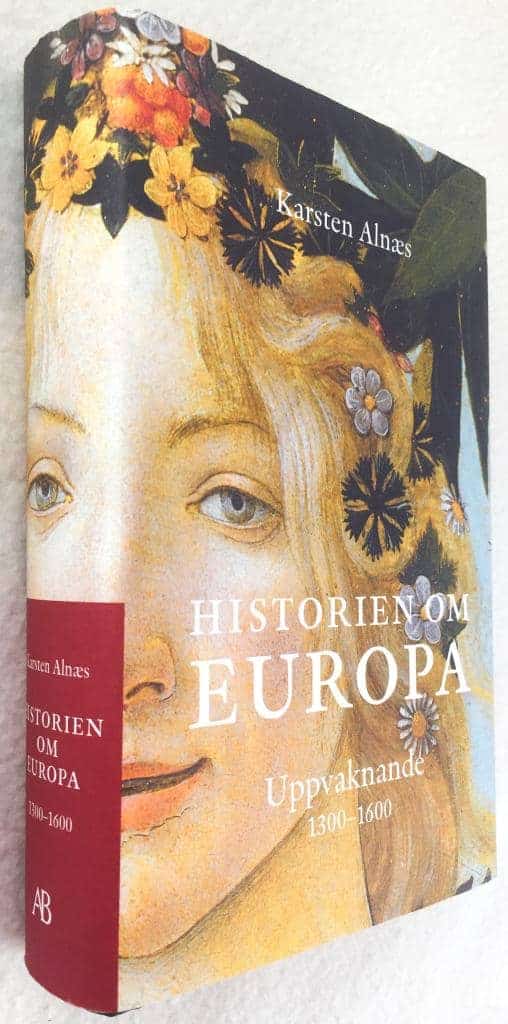 Karsten Alnaes : Historien om Europa