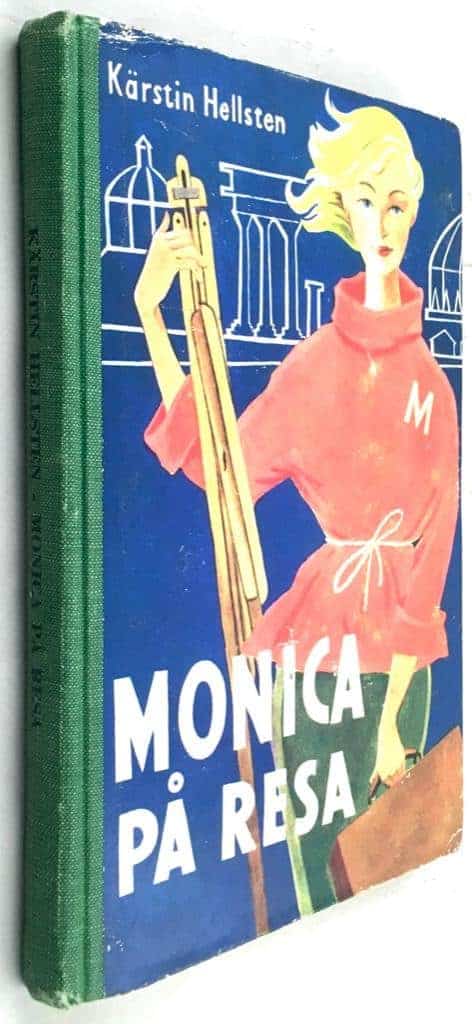 Kärstin Hellsten : Monica på resa