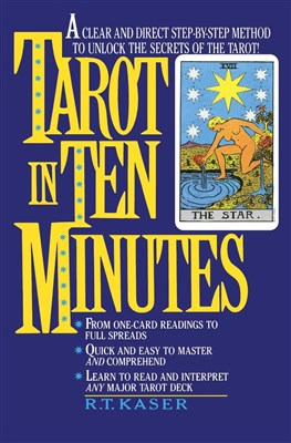 Kaser RT : Tarot In Ten Minutes
