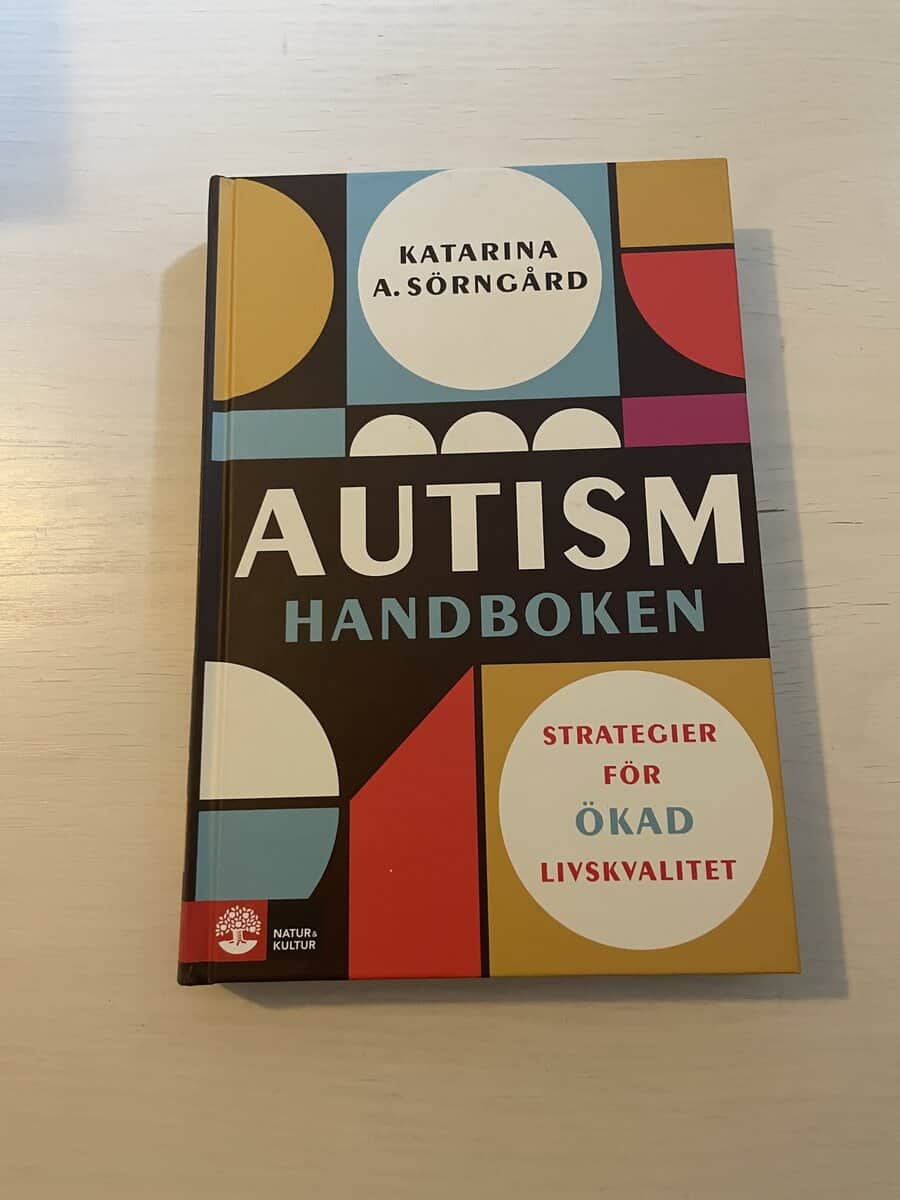 Katarina A. Sörngård : Autismhandboken