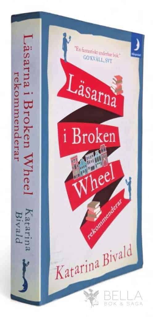 Katarina Bivald : Läsarna i Broken Wheel rekommenderar